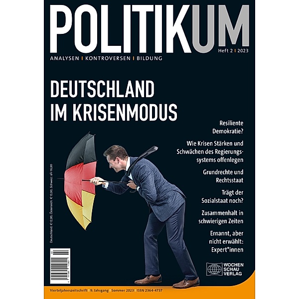 Deutschland im Krisenmodus / POLITIKUM
