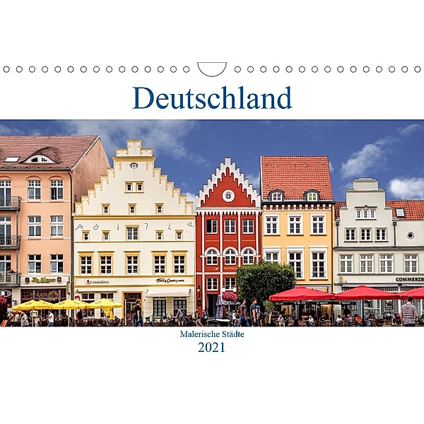 Deutschland - Malerische Städte (Wandkalender 2021 DIN A4 quer), Thomas Becker