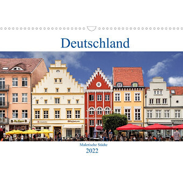 Deutschland - Malerische Städte (Wandkalender 2022 DIN A3 quer), Thomas Becker