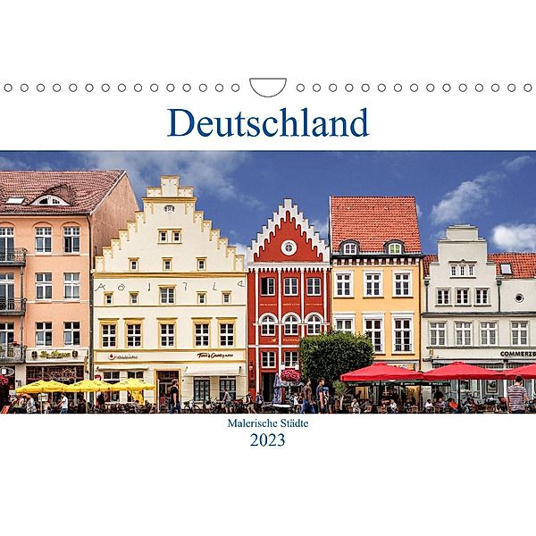 Deutschland - Malerische Städte (Wandkalender 2023 DIN A4 quer), Thomas Becker