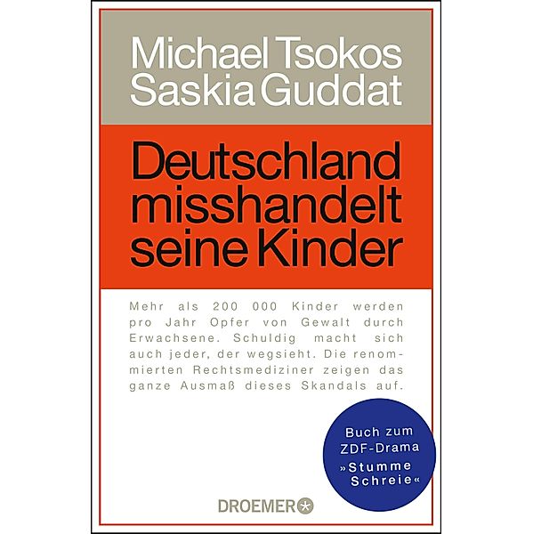 Deutschland misshandelt seine Kinder, Michael Tsokos, Saskia Guddat