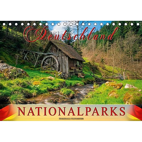 Deutschland - Nationalparks (Tischkalender 2018 DIN A5 quer), Peter Roder