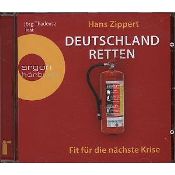 Deutschland retten, 1 Audio-CD, Hans Zippert