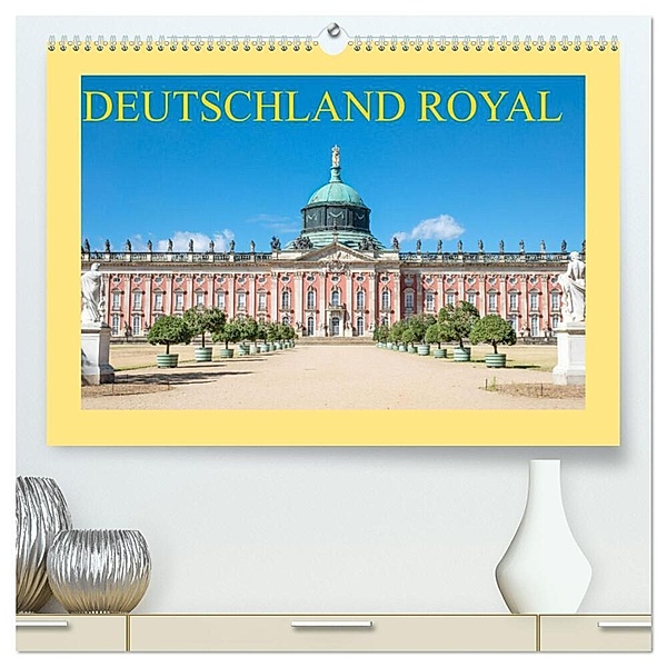 Deutschland royal (hochwertiger Premium Wandkalender 2024 DIN A2 quer), Kunstdruck in Hochglanz, Dietmar Scherf
