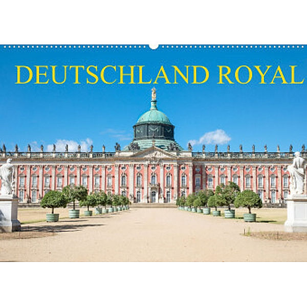 Deutschland royal (Wandkalender 2022 DIN A2 quer), Dietmar Scherf