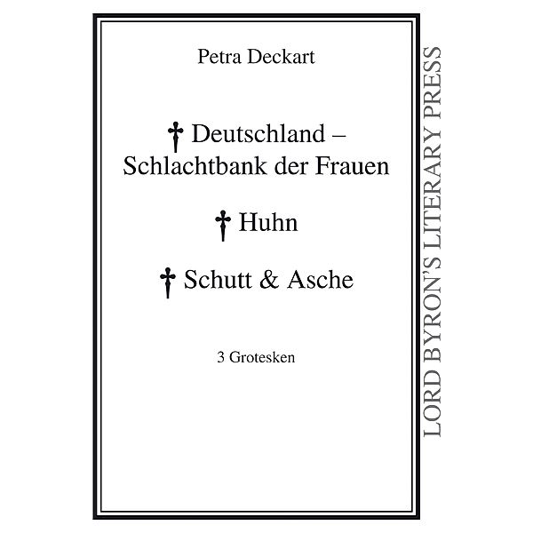 Deutschland - Schlachtbank der Frauen, Petra Deckart