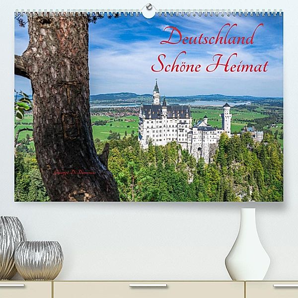 Deutschland Schöne Heimat (Premium, hochwertiger DIN A2 Wandkalender 2023, Kunstdruck in Hochglanz), Giuseppe Di Domenico