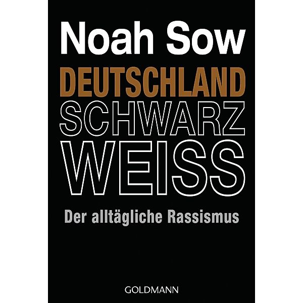 Deutschland Schwarz Weiss, Noah Sow