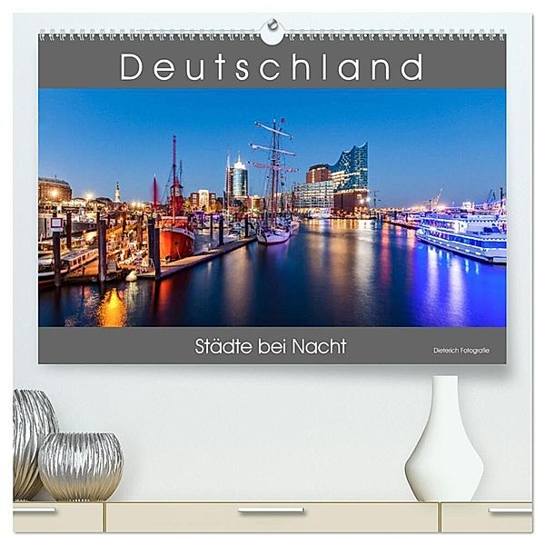 Deutschland Städte bei Nacht (hochwertiger Premium Wandkalender 2024 DIN A2 quer), Kunstdruck in Hochglanz, Werner Dieterich
