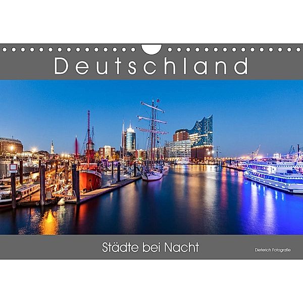 Deutschland   Städte bei Nacht (Wandkalender 2023 DIN A4 quer), Werner Dieterich
