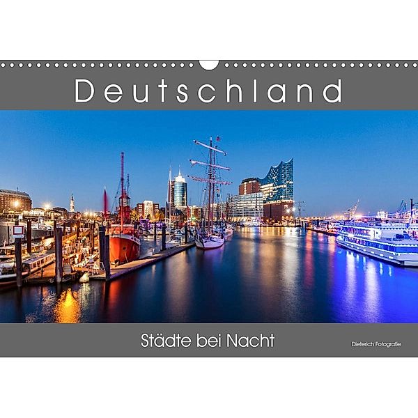 Deutschland   Städte bei Nacht (Wandkalender 2023 DIN A3 quer), Werner Dieterich