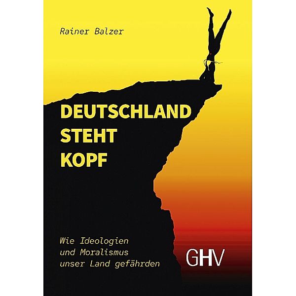 Deutschland steht Kopf, Rainer Balzer