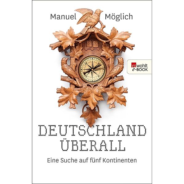 Deutschland überall, Manuel Möglich