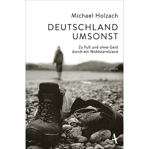 Deutschland umsonst, Michael Holzach