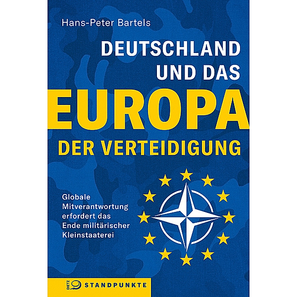 Deutschland und das Europa der Verteidigung, Hans-Peter Bartels