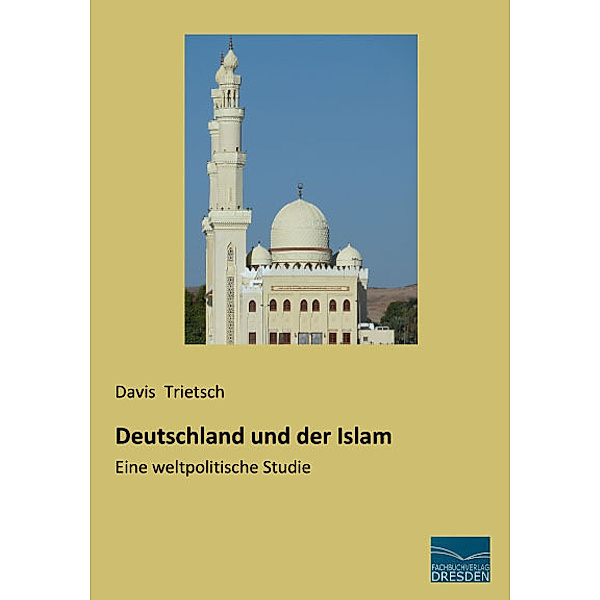 Deutschland und der Islam, Davis Trietsch