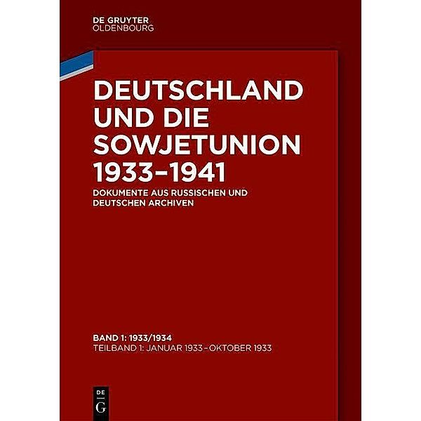 Deutschland und die Sowjetunion 1933-1941 Bd. 1 / Jahrbuch des Dokumentationsarchivs des österreichischen Widerstandes