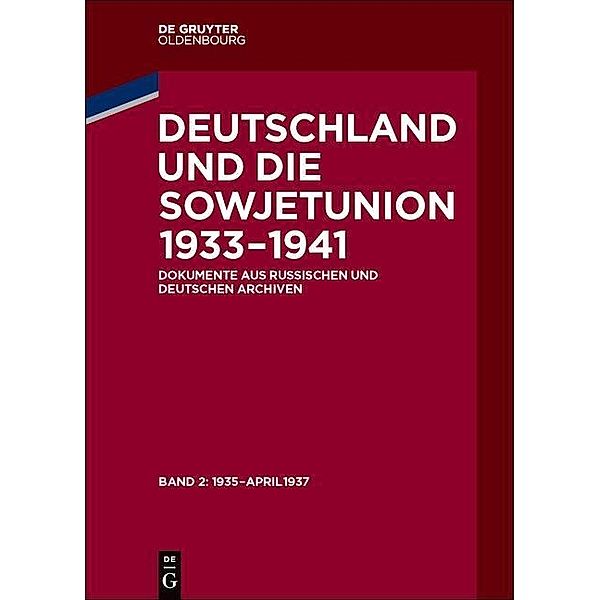 Deutschland und die Sowjetunion Januar 1935 - April 1937