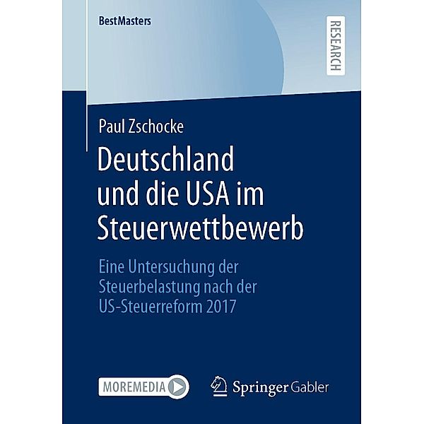 Deutschland und die USA im Steuerwettbewerb / BestMasters, Paul Zschocke