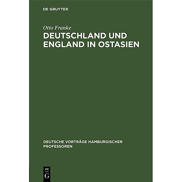 Deutschland und England in Ostasien, Otto Franke