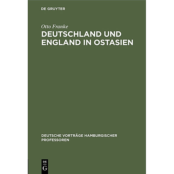 Deutschland und England in Ostasien, Otto Franke