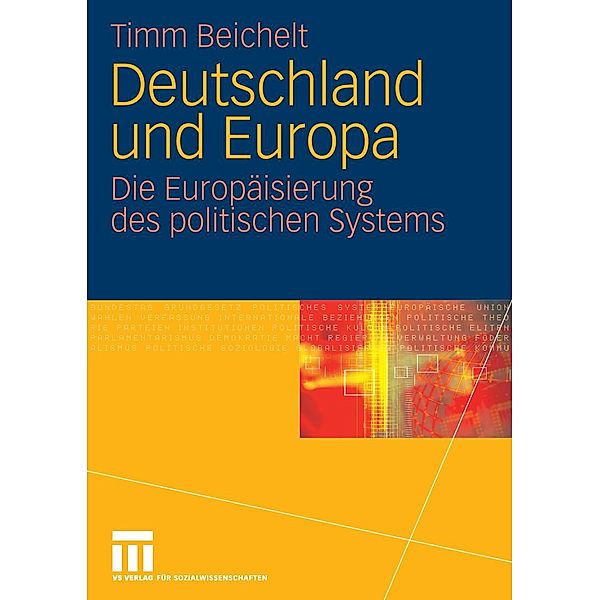 Deutschland und Europa, Timm Beichelt