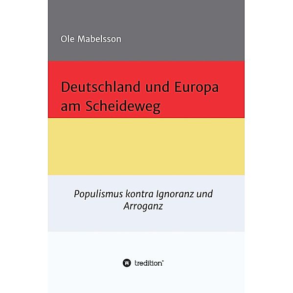 Deutschland und Europa am Scheideweg, Ole Mabelsson