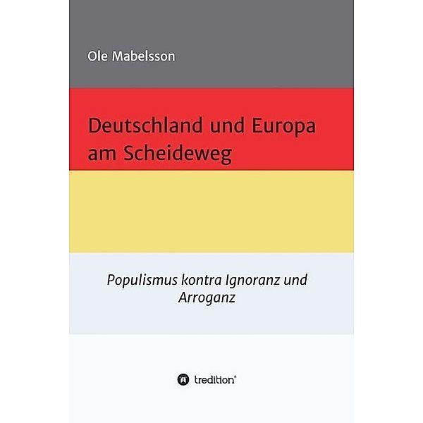 Deutschland und Europa am Scheideweg, Ole Mabelsson