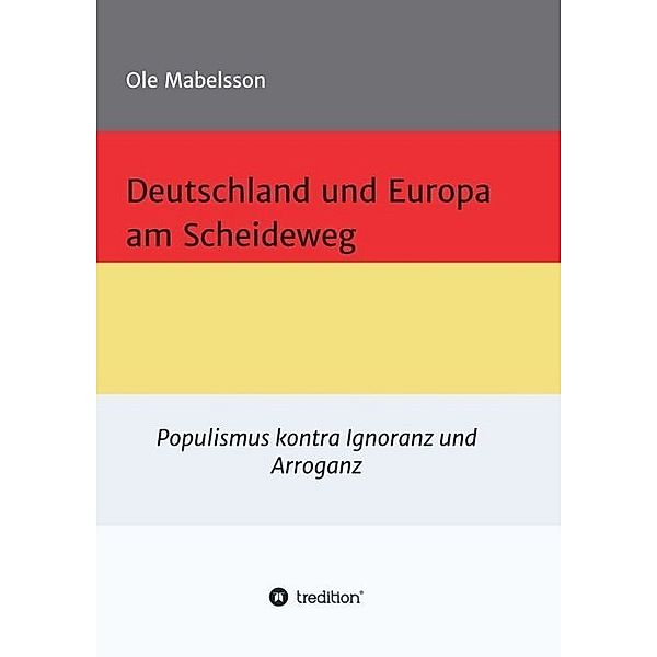 Deutschland und Europa am Scheideweg, Ole Mabelsson