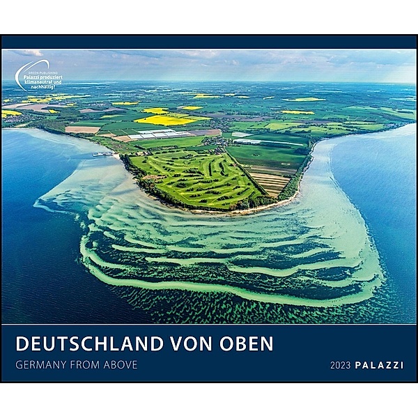Deutschland von oben 2023 - Bildkalender 60x50 - Faszinierende Landschaften - hochwertiger Wandkalender im Querformat -