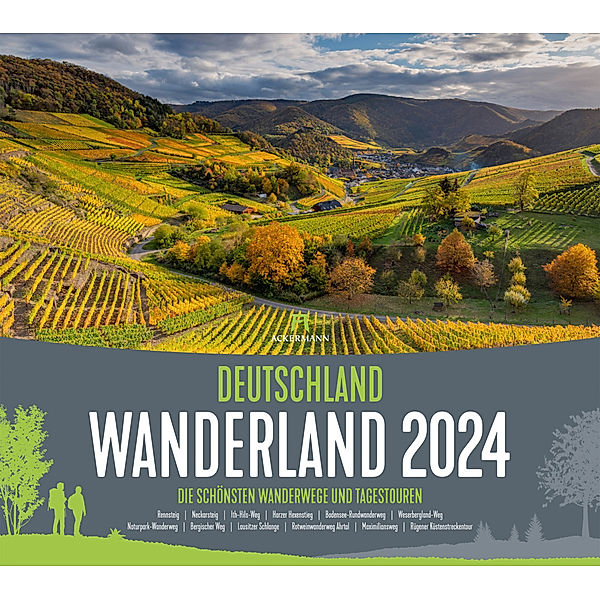 Deutschland Wanderland - Die schönsten Wanderwege Kalender 2024, Ackermann Kunstverlag