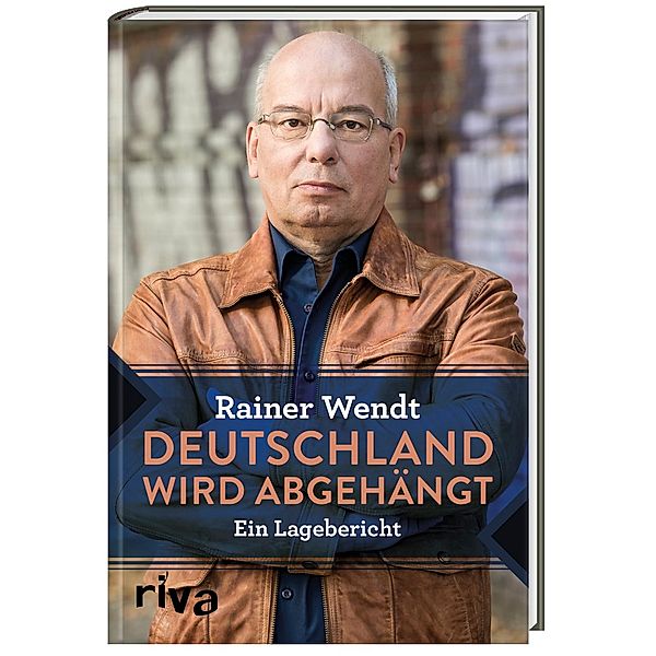 Deutschland wird abgehängt, Rainer Wendt