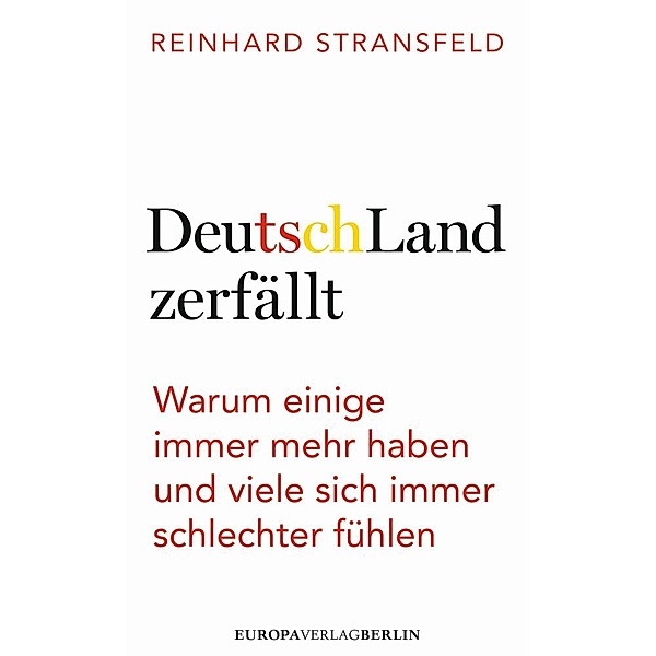 DeutschLand zerfällt, Reinhard Stransfeld