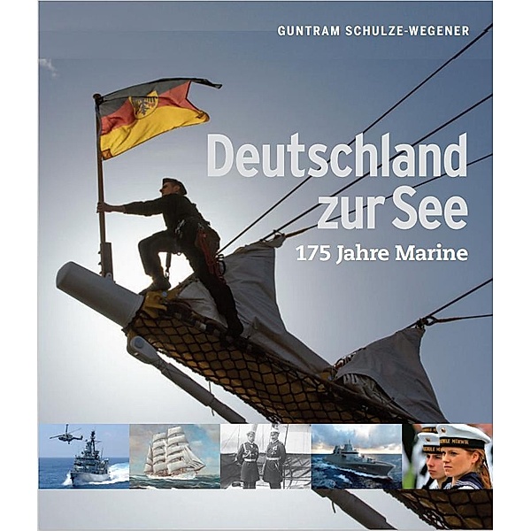 Deutschland zur See, Guntram Schulze-Wegener