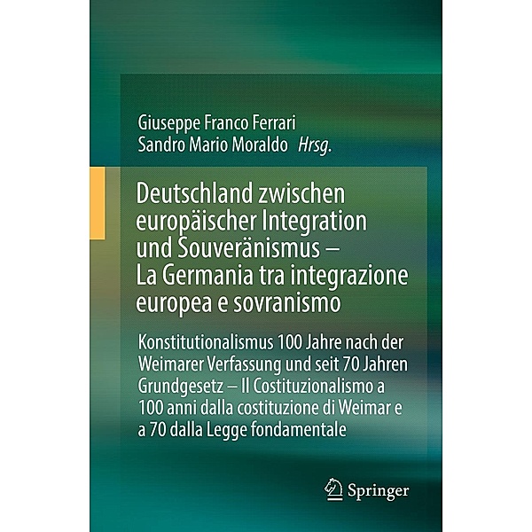 Deutschland zwischen europäischer Integration und Souveränismus - La Germania tra integrazione europea e sovranismo