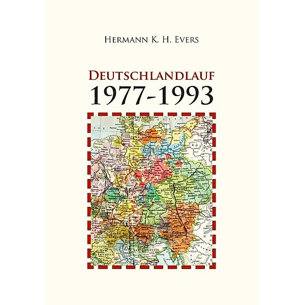 Deutschlandlauf 1977-1993, Hermann K. H. Evers