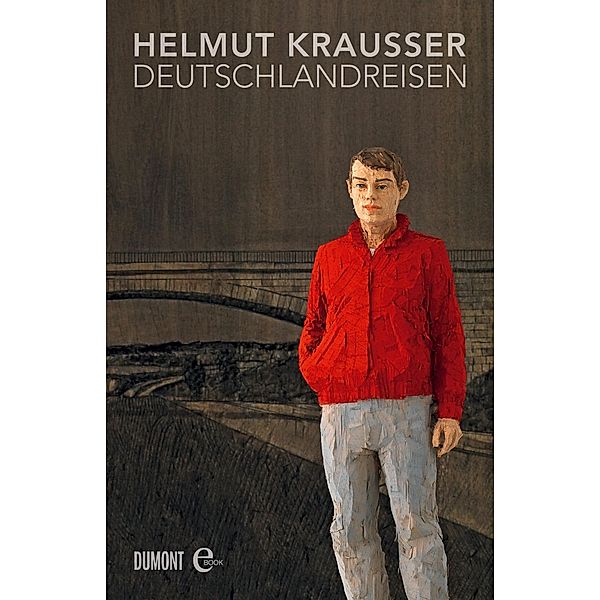Deutschlandreisen, Helmut Krausser