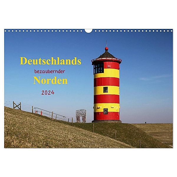 Deutschlands bezaubernder Norden (Wandkalender 2024 DIN A3 quer), CALVENDO Monatskalender, Manuela Deigert