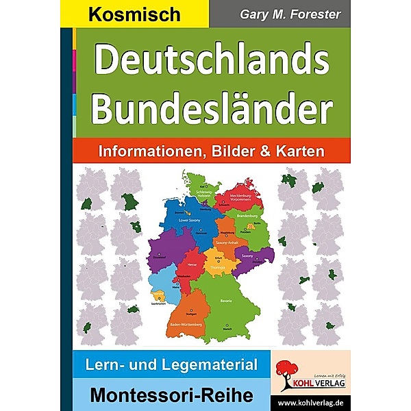 Deutschlands Bundesländer / Montessori-Reihe, Gary M. Forester