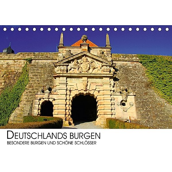 Deutschlands Burgen - besondere Burgen und schöne Schlösser (Tischkalender 2018 DIN A5 quer), Darius Lenz