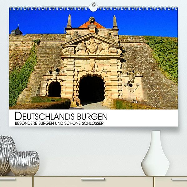 Deutschlands Burgen - besondere Burgen und schöne Schlösser (Premium, hochwertiger DIN A2 Wandkalender 2023, Kunstdruck, Dr. Darius Lenz