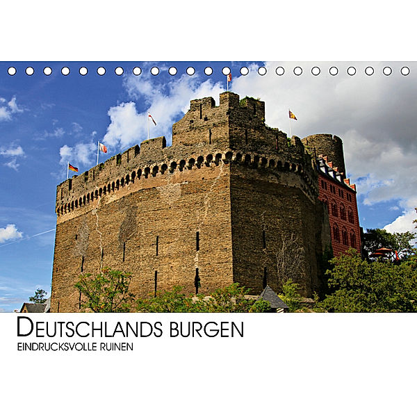 Deutschlands Burgen - eindrucksvolle Ruinen (Tischkalender 2019 DIN A5 quer), Darius Lenz