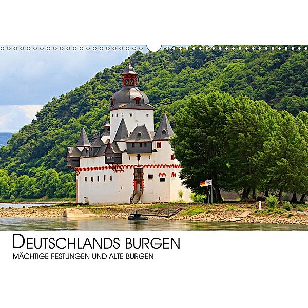 Deutschlands Burgen - mächtige Festungen und alte Burgen (Wandkalender 2021 DIN A3 quer), Darius Lenz