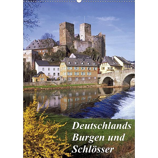 Deutschlands Burgen und Schlösser (Wandkalender 2020 DIN A2 hoch), Lothar Reupert