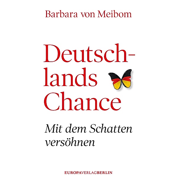 Deutschlands Chance, Barbara von Meibom