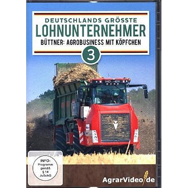 Deutschlands größte Lohnunternehmer - Büttner: Agrobusiness mit Köpfchen, 1 DVD