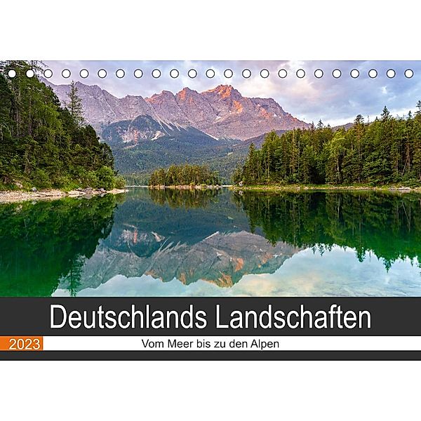 Deutschlands Landschaften - Vom Meer bis zu den Alpen (Tischkalender 2023 DIN A5 quer), Torsten Hartmann