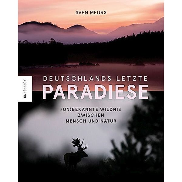 Deutschlands letzte Paradiese, Sven Meurs