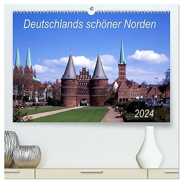 Deutschlands schöner Norden (hochwertiger Premium Wandkalender 2024 DIN A2 quer), Kunstdruck in Hochglanz, lothar reupert