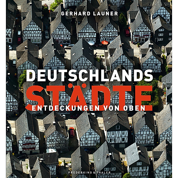 Deutschlands Städte, Gerhard Launer